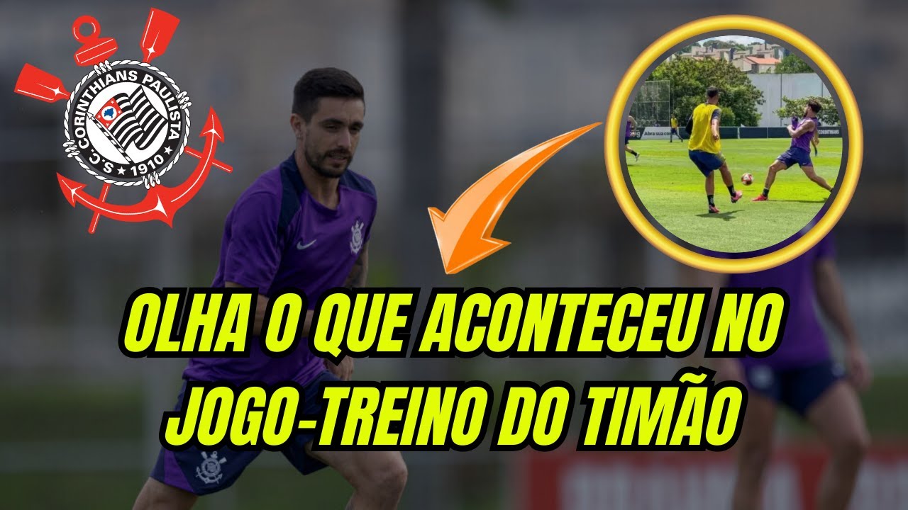 💥 VITÓRIA DO CORINTHIANS! DETALHES DO JOGO-TREINO RUMO AO PAULISTÃO! 🏆