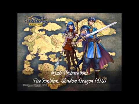 MistressZelda's List of Amazing VGM! #326 Preparations (Fire Emblem Shadow Dragon)