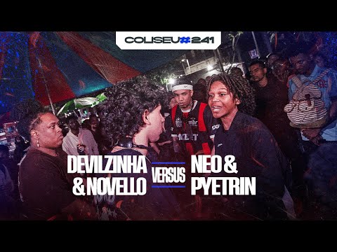 DEVILZINHA E NOVELLO X NEO E PYETRIN - 2ª FASE - EDIÇÃO ADULTOS E CRIANÇAS #241