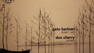 Gato Barbieri/Don Cherry - Togetherness One/First Movement