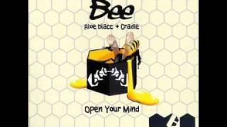 Bee (Aloe Blacc + Cradle) - Open Your Mind