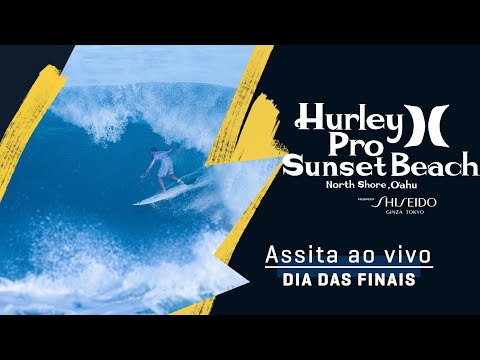 ASSISTA AO VIVO Hurley Pro Sunset Beach presented by Shiseido - DIA DAS FINAL