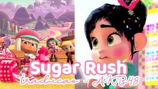 ꞌꞋꞌ 🍡 Sugar Rush AKB48 - Tradução  ⊹.° ᵎᵎ