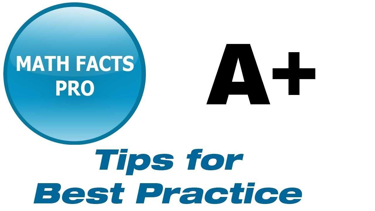 Math Facts Pro Tips for Best Practice