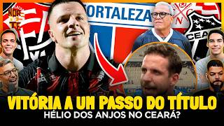 VITÓRIA BATE FORTALEZA E TEM VANTAGEM NA COPA DO NORDESTE. HÉLIO DOS ANJOS NO CEARÁ? | 03/06