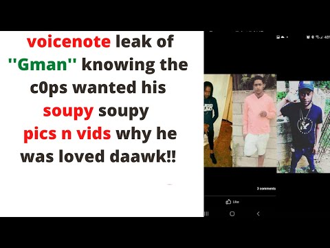 GMAN LEAKED VOICENOTES SAY HIM KNOW C0PSS WANTED TO KEKKLE HIM UP/ WHO IS MORE LOVED SQUASH OR MAN ?