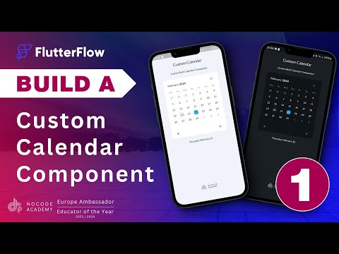 #FlutterFlow - Build a fully Custom Calendar Component - Part 1 - Full Walkthrough