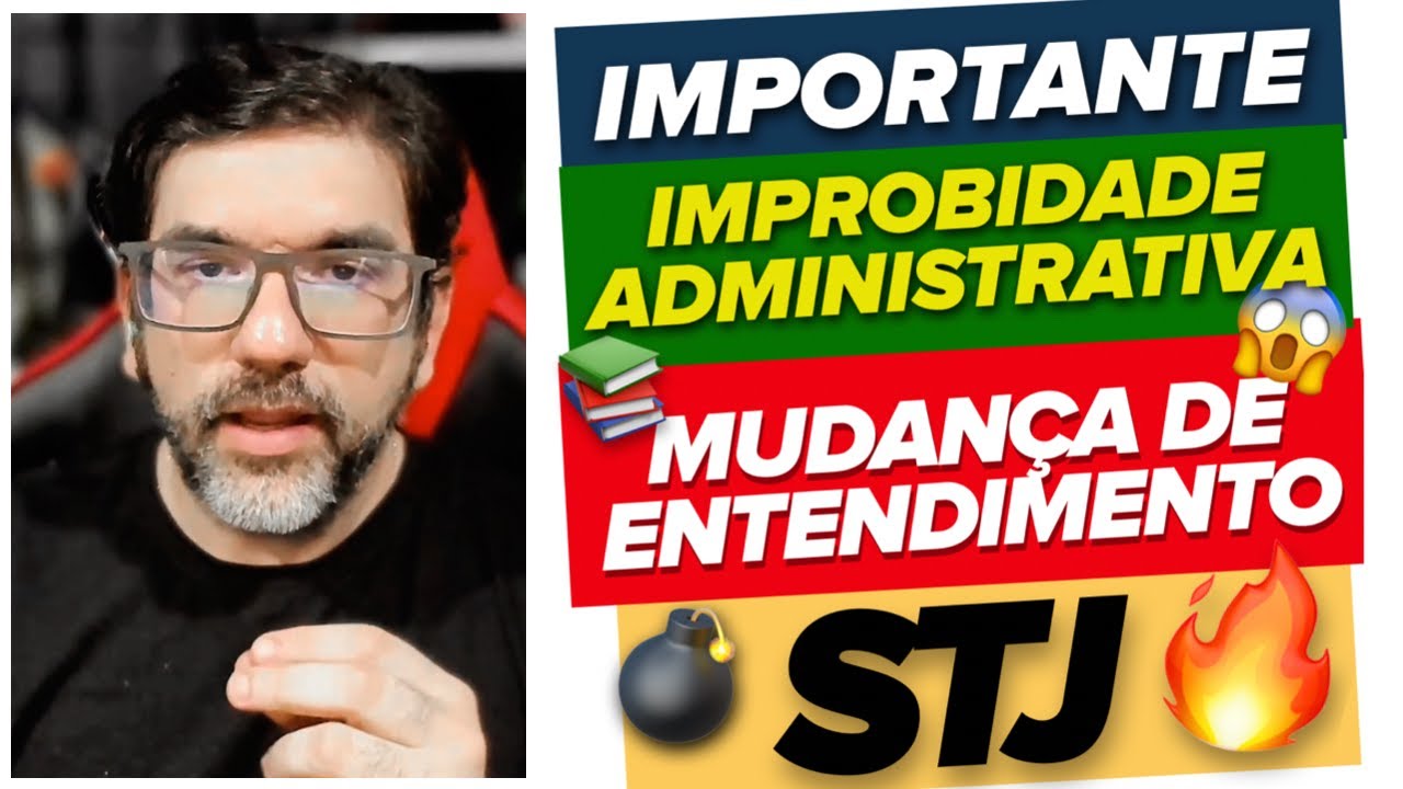 🔴😱 STJ: ÚLTIMA DECISÃO SOBRE IMPROBIDADE ADMINISTRATIVA REsp 1.929.685 🔴
