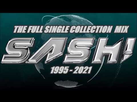 SASH!  - Megamix (Complete Single Collection 1995 - 2021)