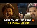 Powerful Words Superstar Rajinikanth Thalapathy Vijay S Message No Tobacco Day Sun NXT
