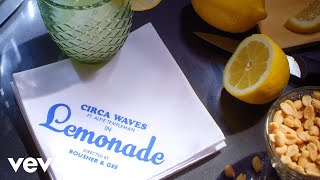 Circa Waves – “Lemonade” (feat. Alfie Templeman)