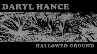 Daryl Hance "Washing Us Away"