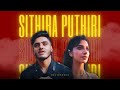 Sithira Puthiri Remix Sai Abhyankkar Meenakshi Chaudhary DeXterDuke