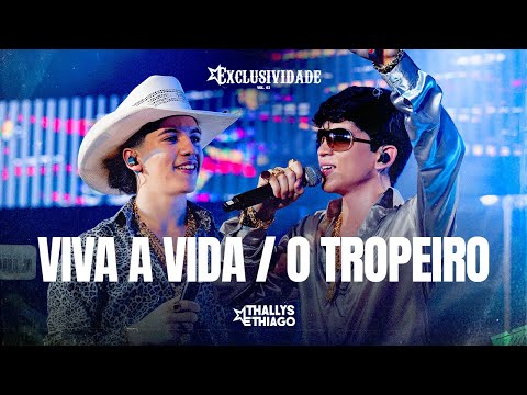 Thallys e Thiago / Viva a Vida - O Tropeiro / DVD Exclusividade