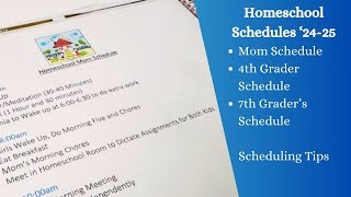 Our Homeschool Schedules 2024-2025