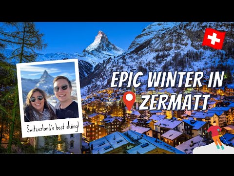 WINTER IN ZERMATT SWITZERLAND | Ultimate Winter...