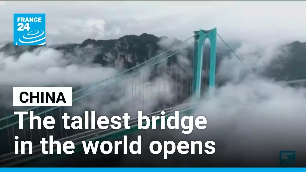 World’s highest bridge opens to traffic in Guizhou, China
