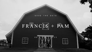 Francis & Pam Save The Date Video