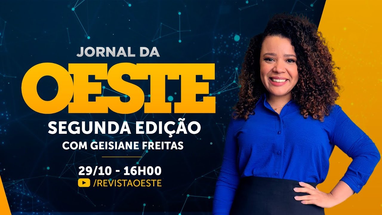 JORNAL DA OESTE - SEGUNDA EDIÇÃO, com Geisiane Freitas | 29/10/2025