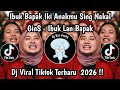 IBUK LAN BAPAK GINS IBUK BAPAK IKI ANAKMU SENG NAKAL LAGU VIRAL TIKTOK 2026