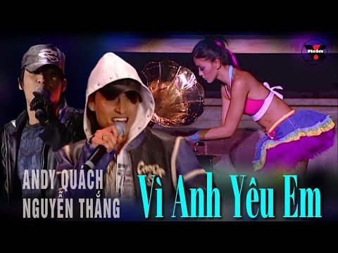 🌹VAN SON Australia | VÌ ANH YÊU EM |  Nguyễn Thắng - Andy Quách