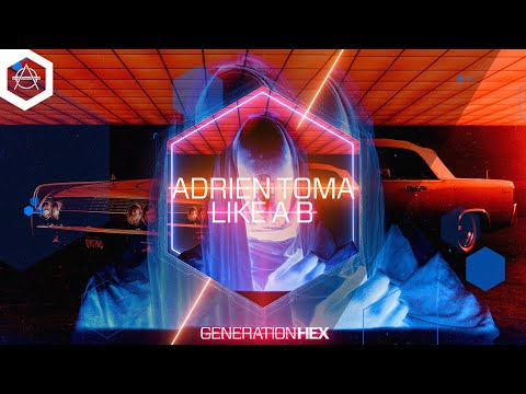 Adrien Toma - Like A B (Official Audio)