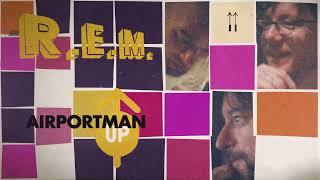 R.E.M. - Airportman (Official Visualizer from UP 25th Anniversary Edition)