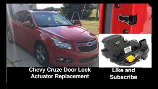 Chevrolet Cruze Door Lock Actuator Replacement / Fix