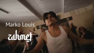 Marko Louis - Zahmet - official video
