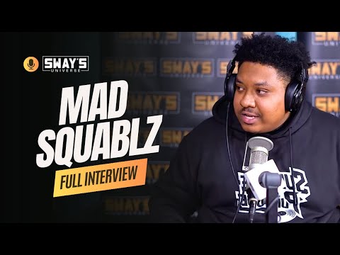 Mad Squablz Freestyles 🔥 LL Cool J Stamped Him! | SWAY’S UNIVERSE