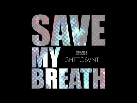 Save My Breath
