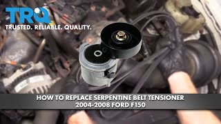 How to Replace Serpentine Belt Tensioner 2004-08 Ford F150