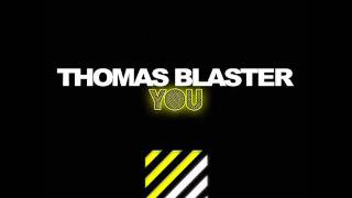 Thomas Blaster-You(New Track 2012) [Listen To My Sound Production] .wmv