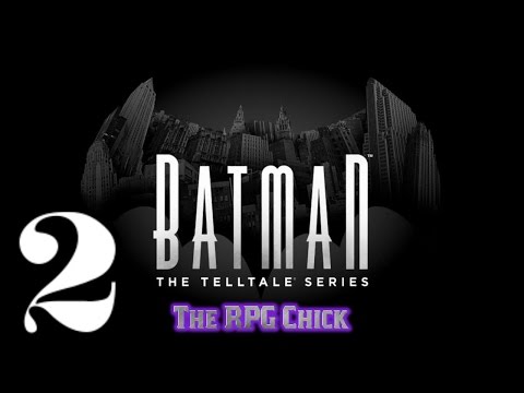 Let's Play Batman - The Telltale Series (Blind), Part 2: Batcave & Cobblepot Park