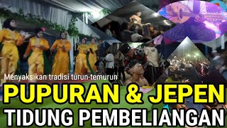 Download lagu PUPURAN DAN JEPEN || TRADISI TURUN-TEMURUN SUKU TIDUNG PEMBELIANGAN || PERNIKAHAN KELUARGA PANGERAN mp3 Download lagu PUPURAN DAN JEPEN || TRADISI TURUN-TEMURUN SUKU TIDUNG PEMBELIANGAN || PERNIKAHAN KELUARGA PANGERAN mp3