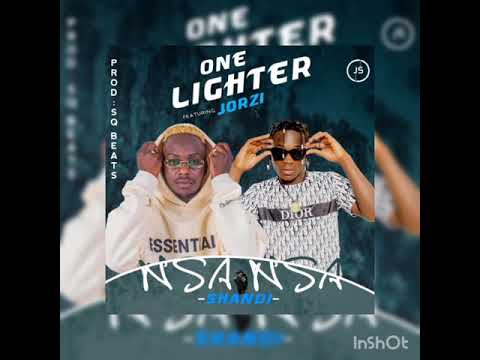 One-Lighter ft jorzi "nsa-nsa shandi" prod by "SQ beats"
