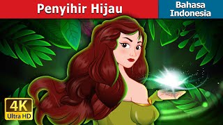 Download lagu Penyihir Hijau | The Green Enchantress in Indonesian | @IndonesianFairyTales mp3