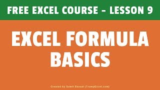 [FREE Excel Course] Lesson 9 - Excel Formula Basics