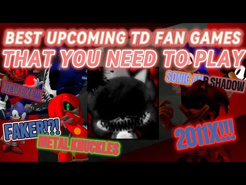 The Best Upcoming TD Fan Games THAT YOU NEED TO PLAY! |Sonic.Exe The Disaster (Disaster Mayhem)|