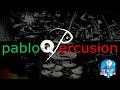 pabloqPercusion - Cajoneando Palmas 2022 *(2016) Musicfilms, Bso, etc