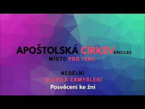 Posvěcení ke žni - Petr Helešic (23. 2. 2020)