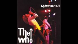 The Who - Quadrophenia Live - Philadelphia (Spectrum) December 4, 1973