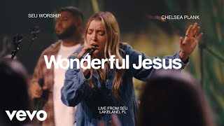 Wonderful Jesus by SEU Worship