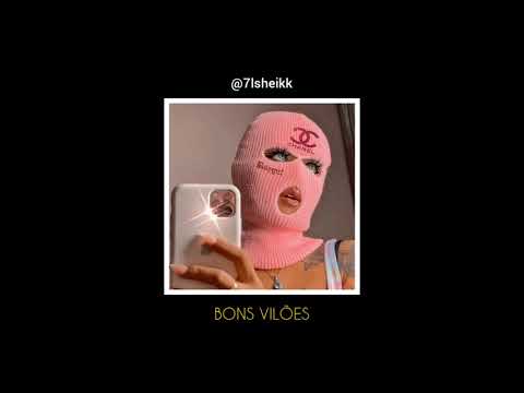 BONS VILÕES - DJ's ARTHURZIN, LV DO MDP, PH DA SERRA, VITIN DO PC & L MARTINS