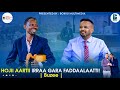 Hojii Aartii Irraa Gara Faaddaalummaatti Buzee