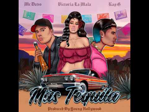 MCDAVO FT KAP G "MAS TEQUILA" (Audio oficial)