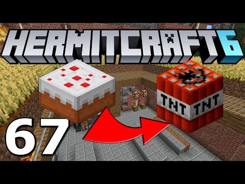 Minecraft Hermitcraft Season 6 Ep.67- Explosive Cakes