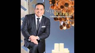 Expresión Latina: (2014) Gilberto Santa Rosa - No olvides recordarme