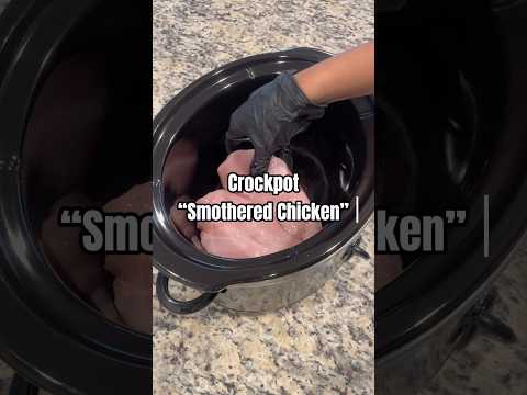The best “smothered chicken” in the crockpot