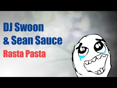 DJ Swoon & Sean Sauce - Rasta Pasta [Free Download]
